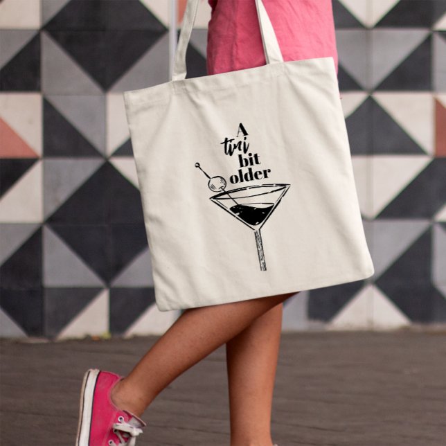A Tini Bit Older Martini Birthday Party Tote Bag (Creator Uploaded)