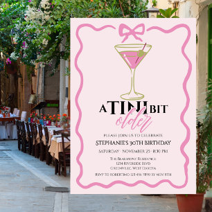 A Tini Bit Older Martini Cute Pink Border Birthday Invitation