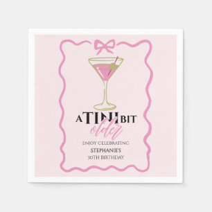 A Tini Bit Older Martini Cute Pink Border Birthday Napkin