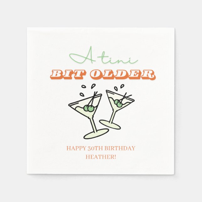 A Tini Bit Older Martini Olive Adult Birthday  Napkin (Front)