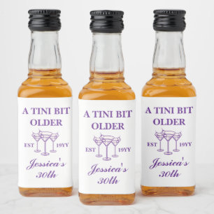 A Tini Bit Older Martini Purple Birthday Party  Liquor Bottle Label