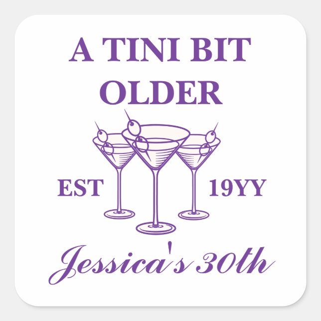 A Tini Bit Older Purple Custom Birthday Party  Square Sticker (Front)