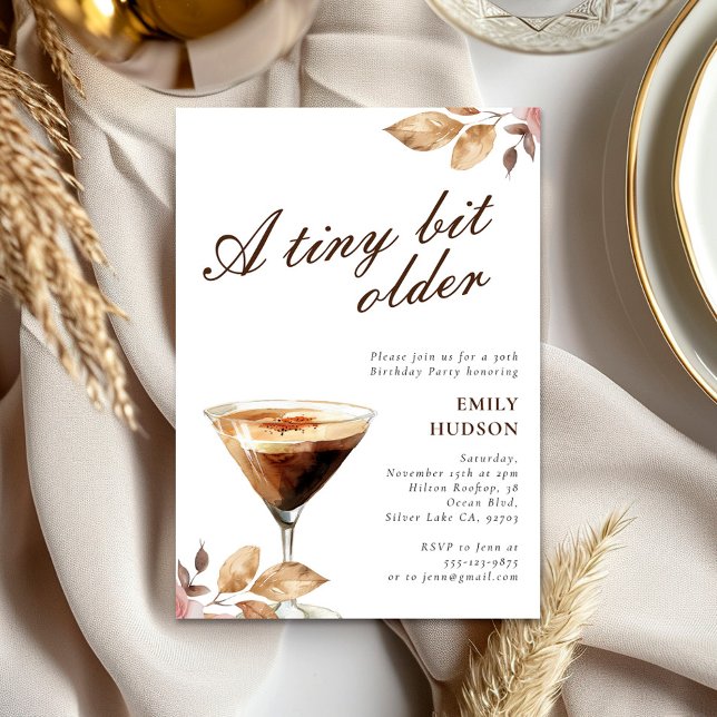 A Tiny Bit Older Espresso Martini Birthday Party Invitation (Creator Uploaded)