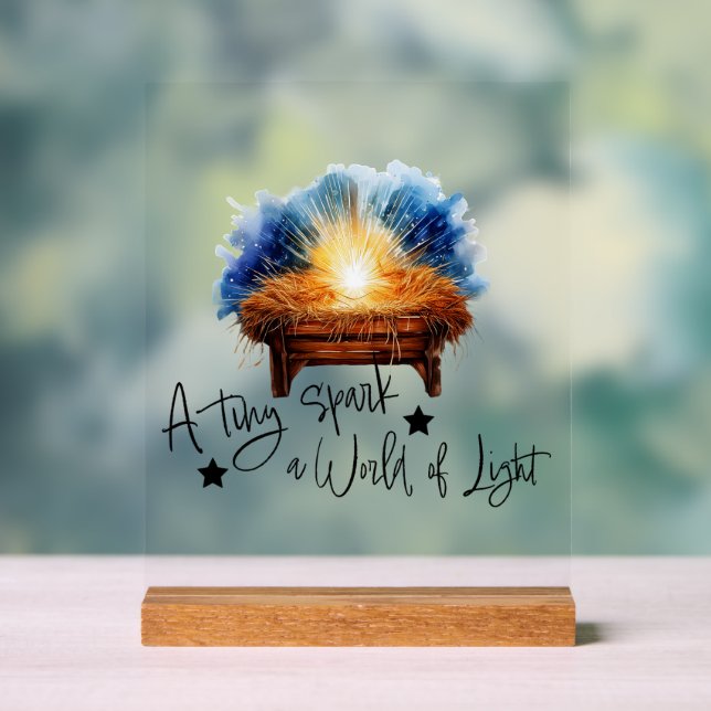 A tiny spark a world of Light manger christmas Acrylic Sign (Neutral)