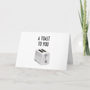 A TOAST TO YOU "40TH" BIRTHDAY CARD