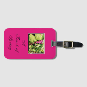 A Touch of Spring- Luggage Tag