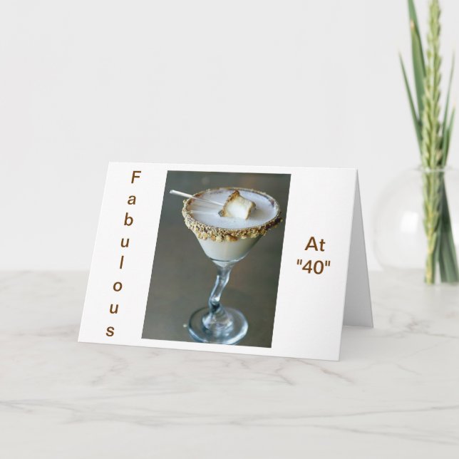 A TREAT AT "40" BECAUSE YOU ARE "SWEET" CARD (Front)