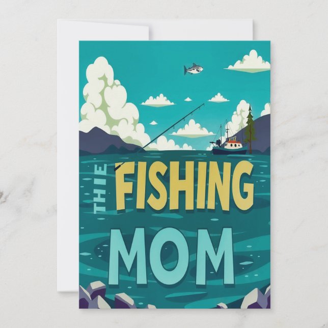 A Tribute to Fishing Moms Invitation (Front)