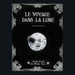 A Trip to the Moon or Le Voyage dans la Lune Retro Poster<br><div class="desc">Le Voyage dans la Lune /A Trip to the Moon (France, 1902), the screen's first science fiction story, was a 14 minute masterpiece created by imaginative French director and master magician Georges Melies (1861-1938) in his version of the Jules Verne story. The silent film's plot, a light-hearted satire criticising the...</div>
