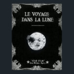 A Trip to the Moon or Le Voyage dans la Lune Retro Poster<br><div class="desc">Le Voyage dans la Lune /A Trip to the Moon (France, 1902), the screen's first science fiction story, was a 14 minute masterpiece created by imaginative French director and master magician Georges Melies (1861-1938) in his version of the Jules Verne story. The silent film's plot, a light-hearted satire criticising the...</div>