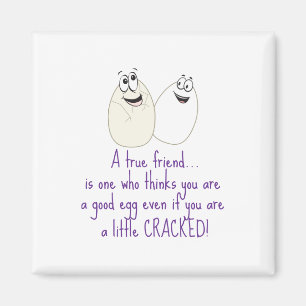 A True Friend Magnet