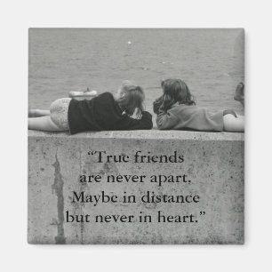 A True Friend Magnet