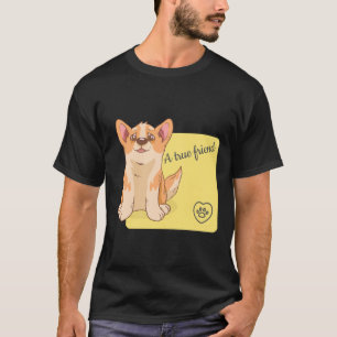 A True Friend Welsh Corgi 284 T-Shirt