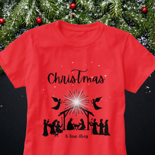 A True Story Christian Christmas Nativity Jesus T-Shirt