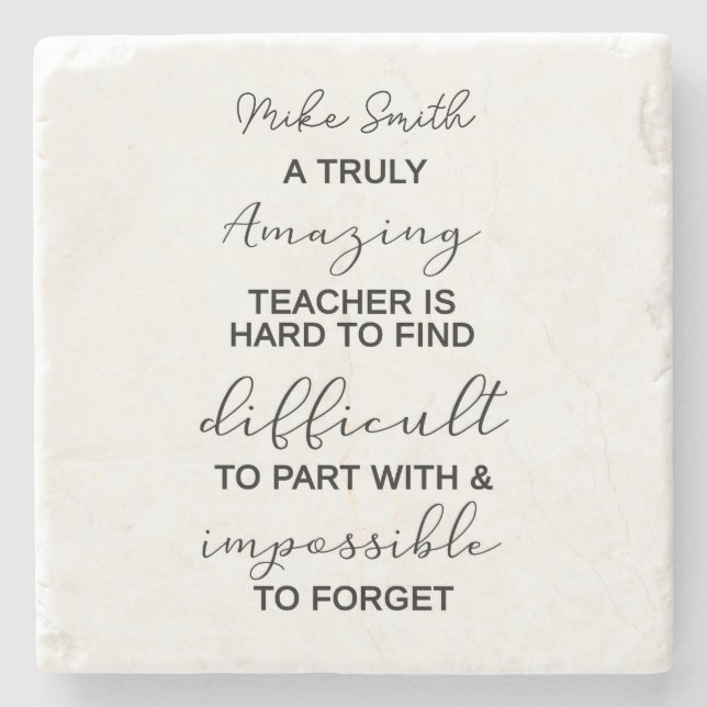 A truly amazing teacher Appreciation Gift Coaster (Front)