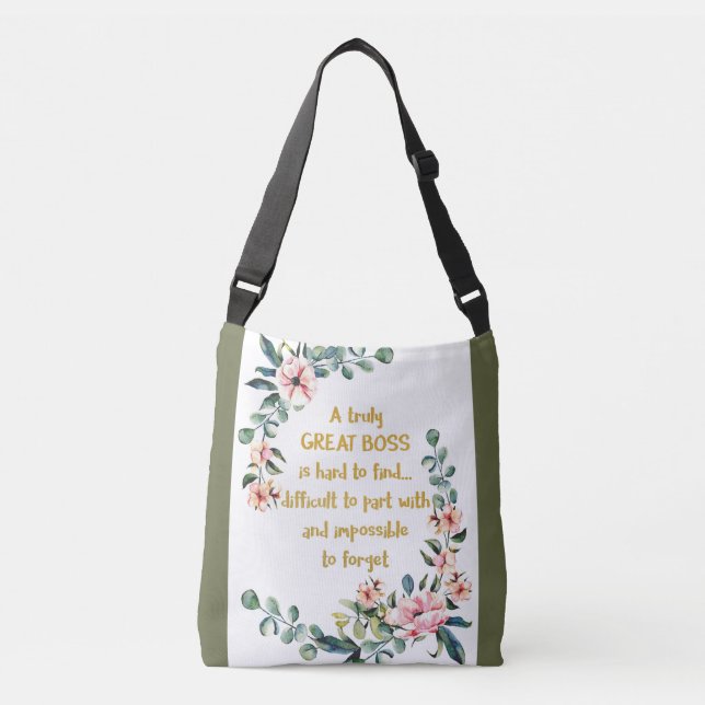 A truly great boss Appreciation Gift Boss Thank Crossbody Bag (Front)