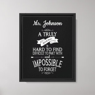A Truly Great Boss is Hard to Find Canvas Print