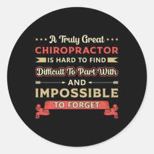 A Truly Great Chiropractor Spine Chiropractic Classic Round Sticker