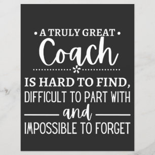 A Truly Great Coach is hard find