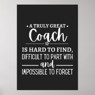 A Truly Great Coach is hard find Poster