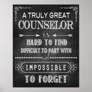 A Truly Great Counselor Poster