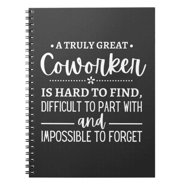 A Truly Great Coworker Notebook (Front)