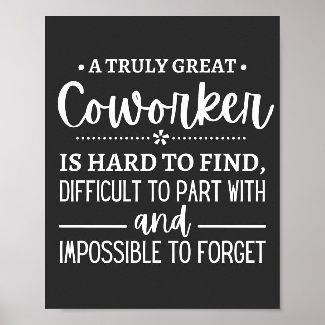 A Truly Great Coworker Poster (Front)