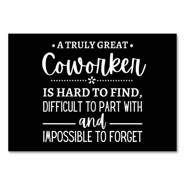 A Truly Great Coworker Table Number (Front)