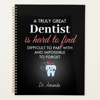 A Truly Great Dentist – Personalized Name Planner
