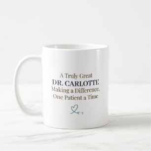 A Truly Great Doctor Personalised Appreciation Coffee Mug