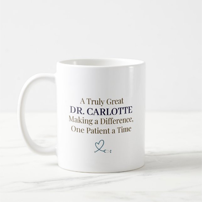 A Truly Great Doctor Personalised Appreciation Coffee Mug (Left)