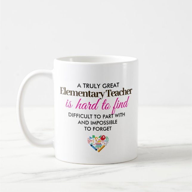A Truly Great Elementary Teacher – Personalised Coffee Mug (Left)