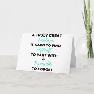 A Truly Great Employee Is Hard To Find 2 Card