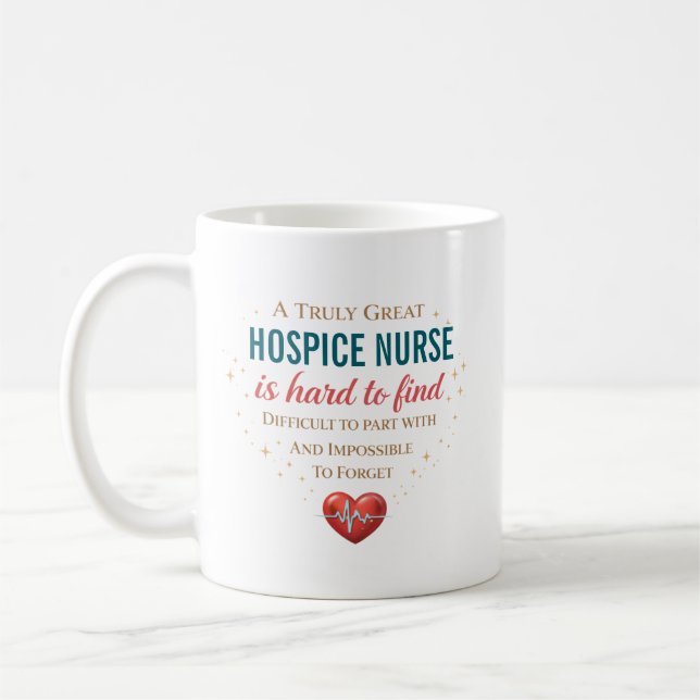A Truly Great Hospice Nurse Personalised Coffee Mug (Left)