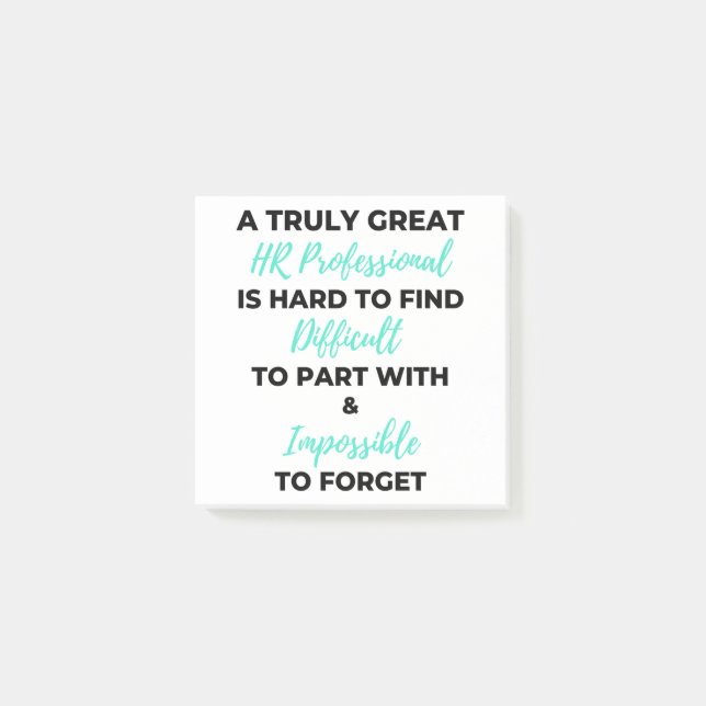 A Truly Great HR Professional Is Hard To Find 2 Post-it Notes (Front)