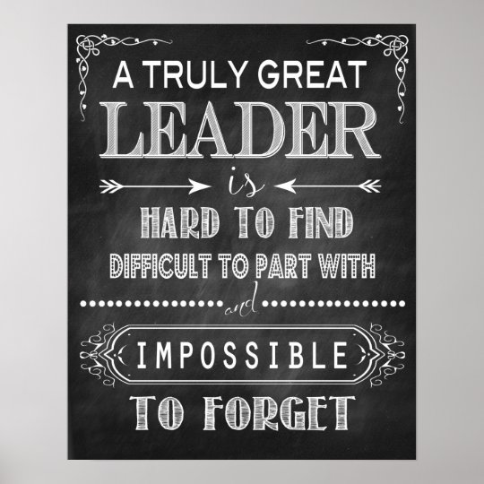 A Truly Great Leader Poster | Zazzle.co.uk