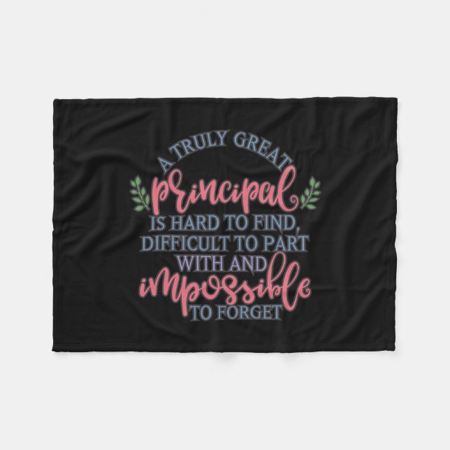 A truly great principal is hard to find fleece blanket (Front (Horizontal))