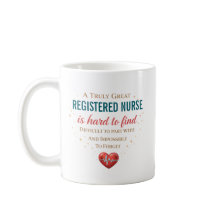 A Truly Great Registered Nurse Personalised 