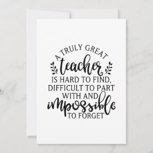 A truly great teacher is hard to find card