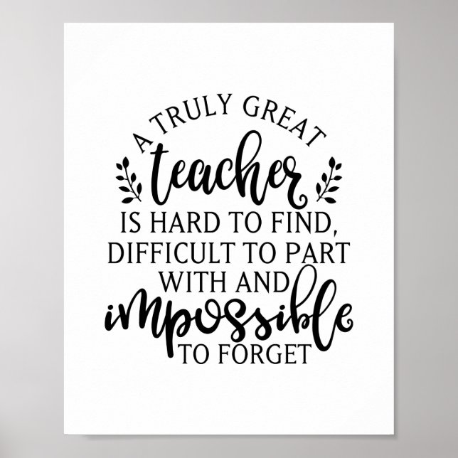A truly great teacher is hard to find poster (Front)