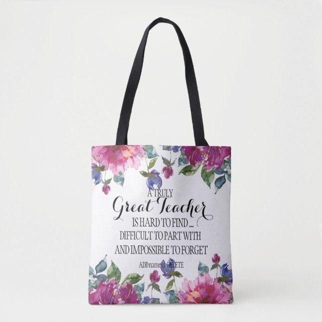A truly great teacher Thank you Appreciation gift Tote Bag (Front)