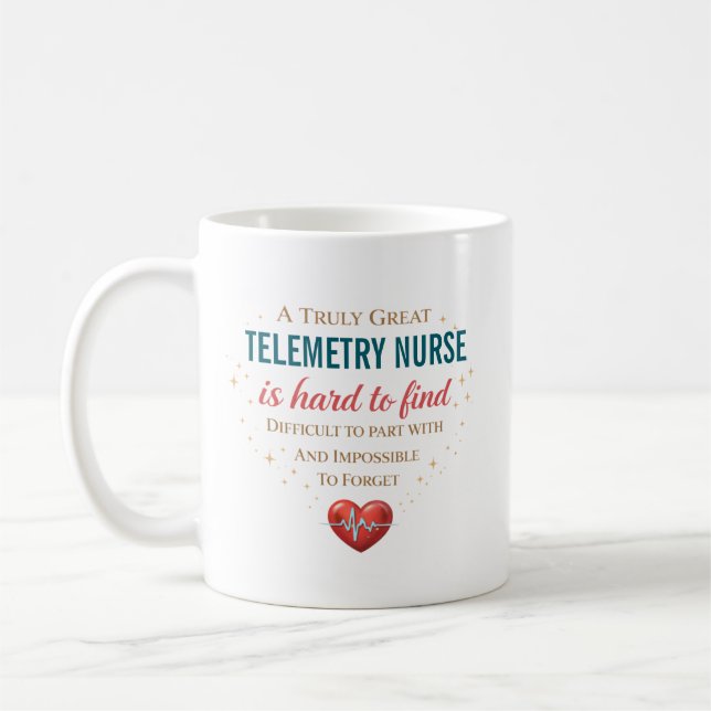 A Truly Great Telemetry Nurse Personalised Coffee Mug (Left)