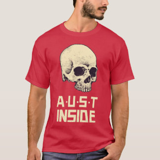A.U.S.T. Inside I T-Shirt