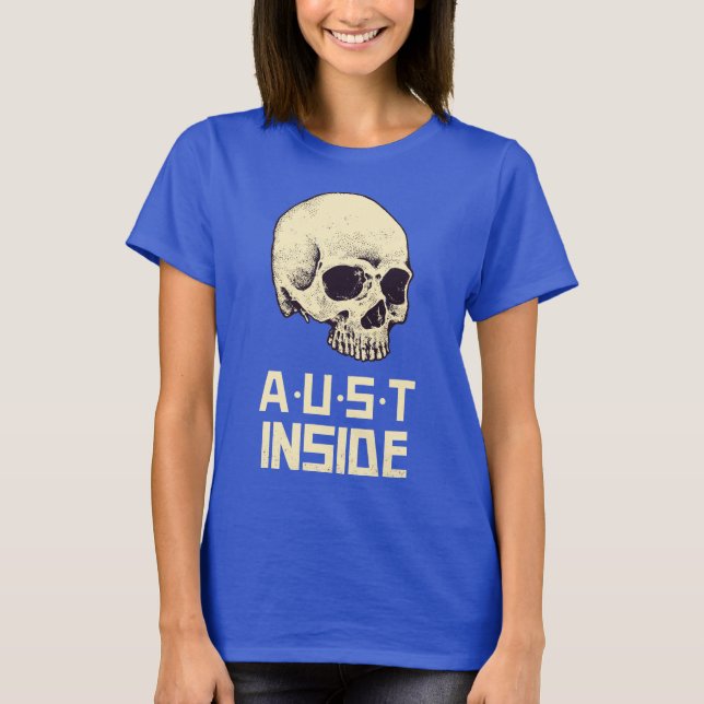 A.U.S.T. Inside I T-Shirt (Front)