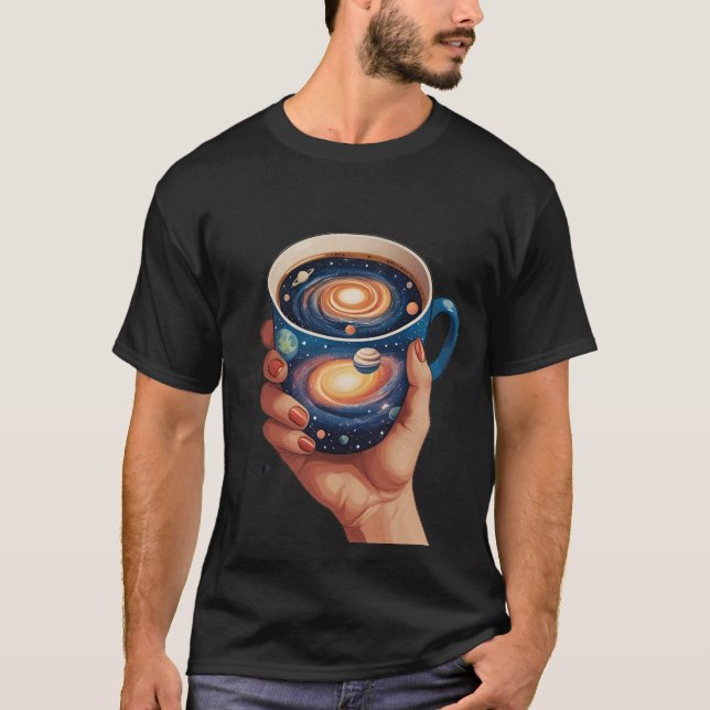 "A Universe in a Cup" T-Shirt: Surreal Cosmic Art T-Shirt (Front)