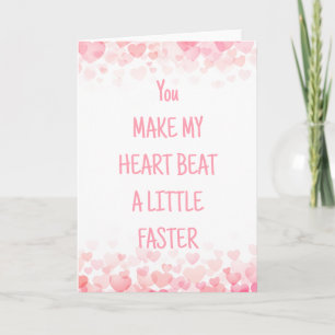 A v-day you make my heart beat card. holiday card