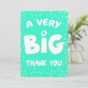 A Very Big Thank You Card From Me