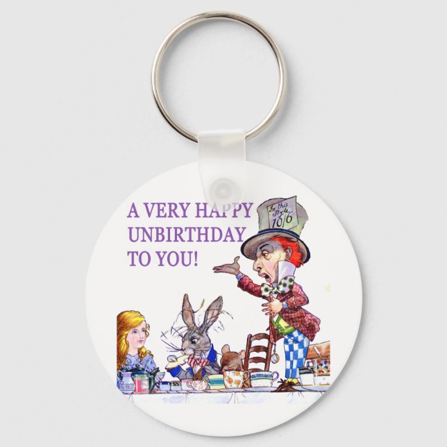 A Very Happy Unbirthday To You! Key Ring (Front)