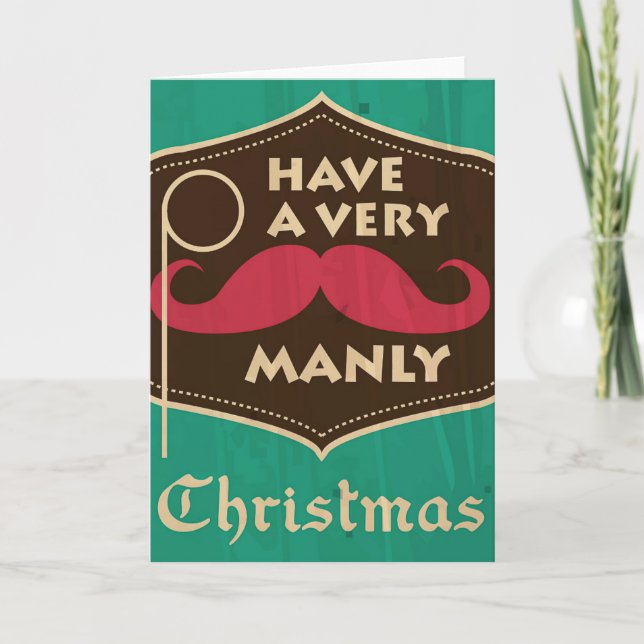 A Very Manly Christmas Greeting Card (Front)