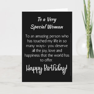**A VERY SPECIAL WOMAN** ON YOUR BIRTHDAY CARD